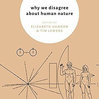 Why we disagree about human nature book cover.
