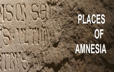 Places of Amnesia [2014-2015]
