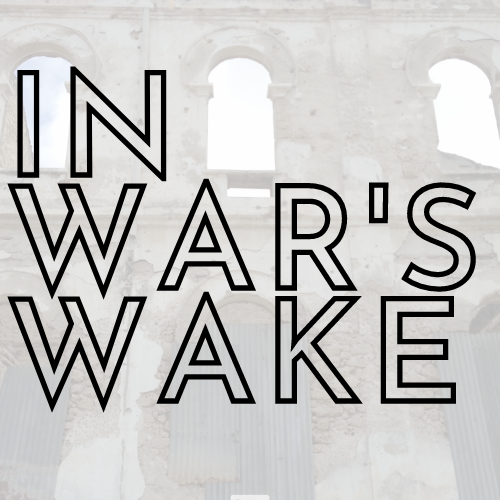 The In war's wake network logo shows the network name superimposed onto a faded monochrome image of the ruin of a building.