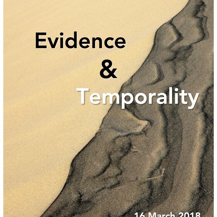 Evidence and  Temporality Workshop (to be held in a non University venue)