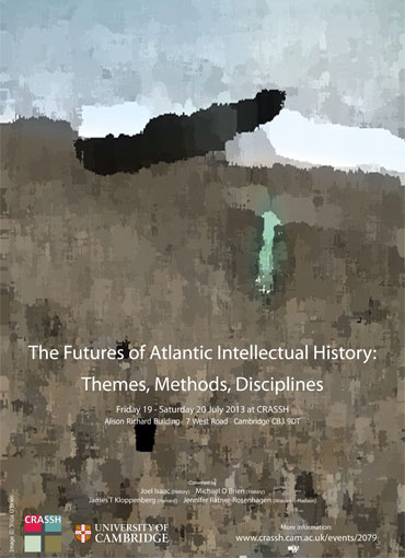 The Futures of Atlantic Intellectual History: Themes, Methods, Disciplines