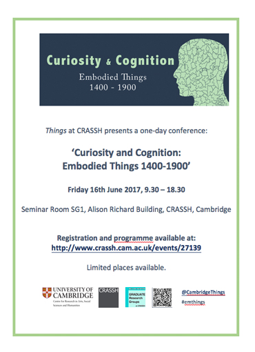Curiosity and Cognition: Embodied Things 1400-1900