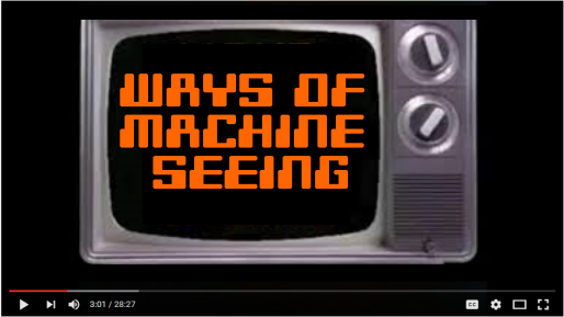 Ways of Machine Seeing