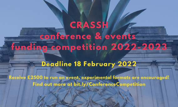 The CRASSH conference and events funding competition is open for applications