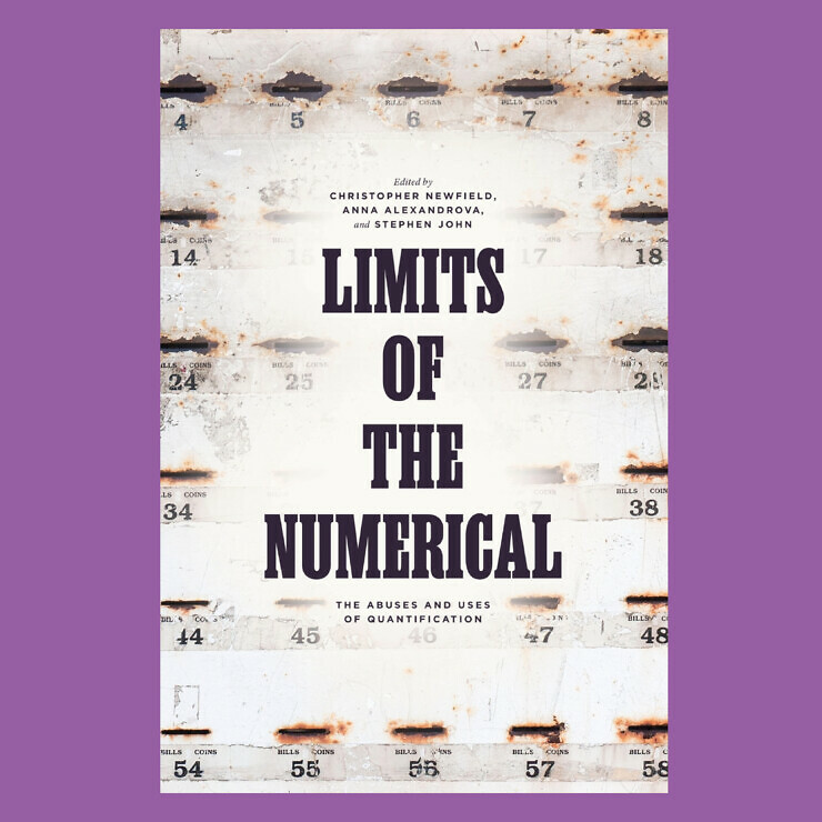 Book launch: ‘Limits of the Numerical: The Abuses and Uses of Quantification’