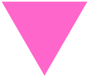 A pink triangle has been a symbol for the LGBT community, initially intended as a badge of shame, but later reclaimed as a positive symbol of self-identity. 